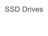 SSD Drives more info